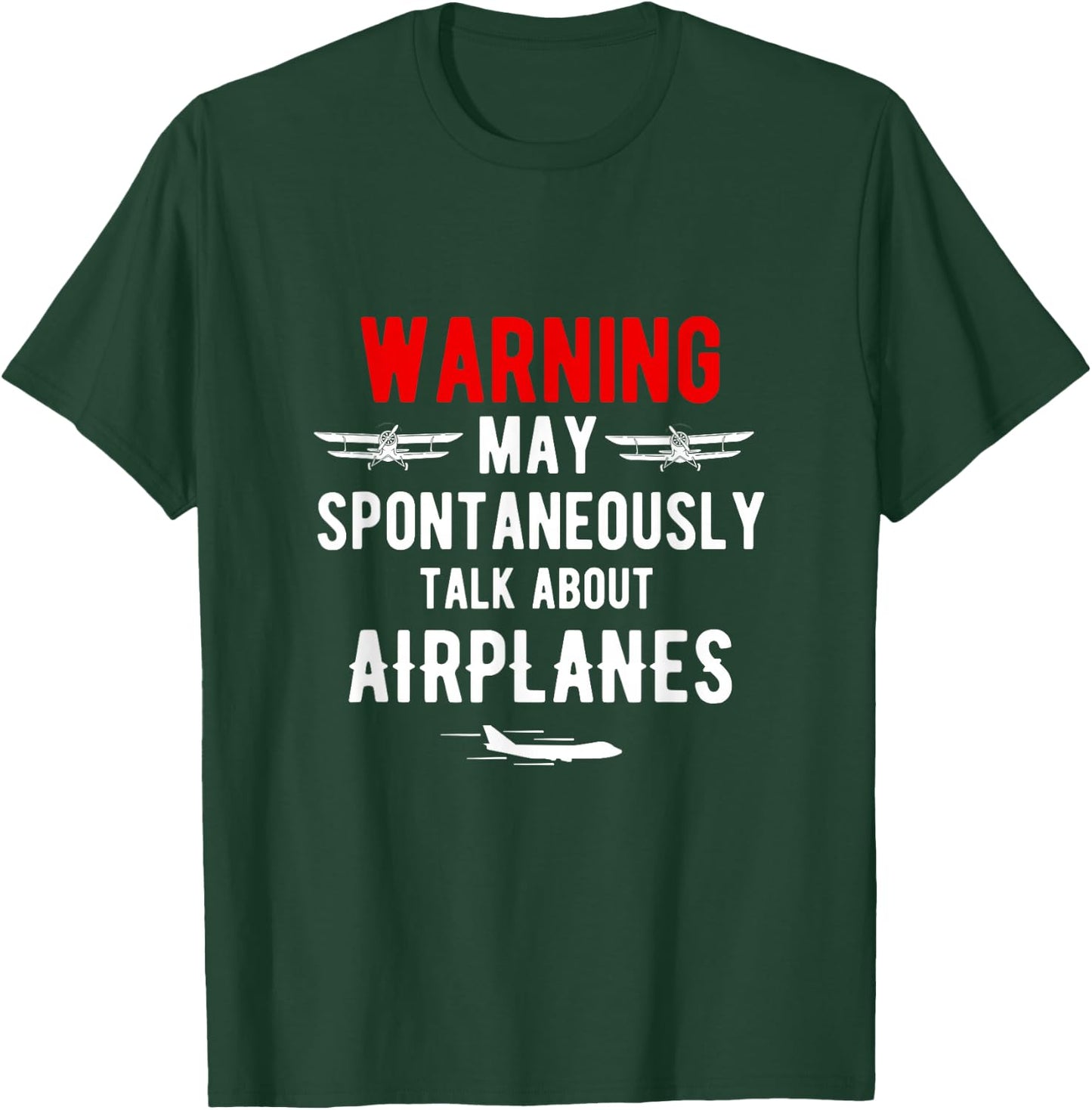 Warning I may speak spontaneously about aircraft pilot T-Shirt - T-Shirt | Forest