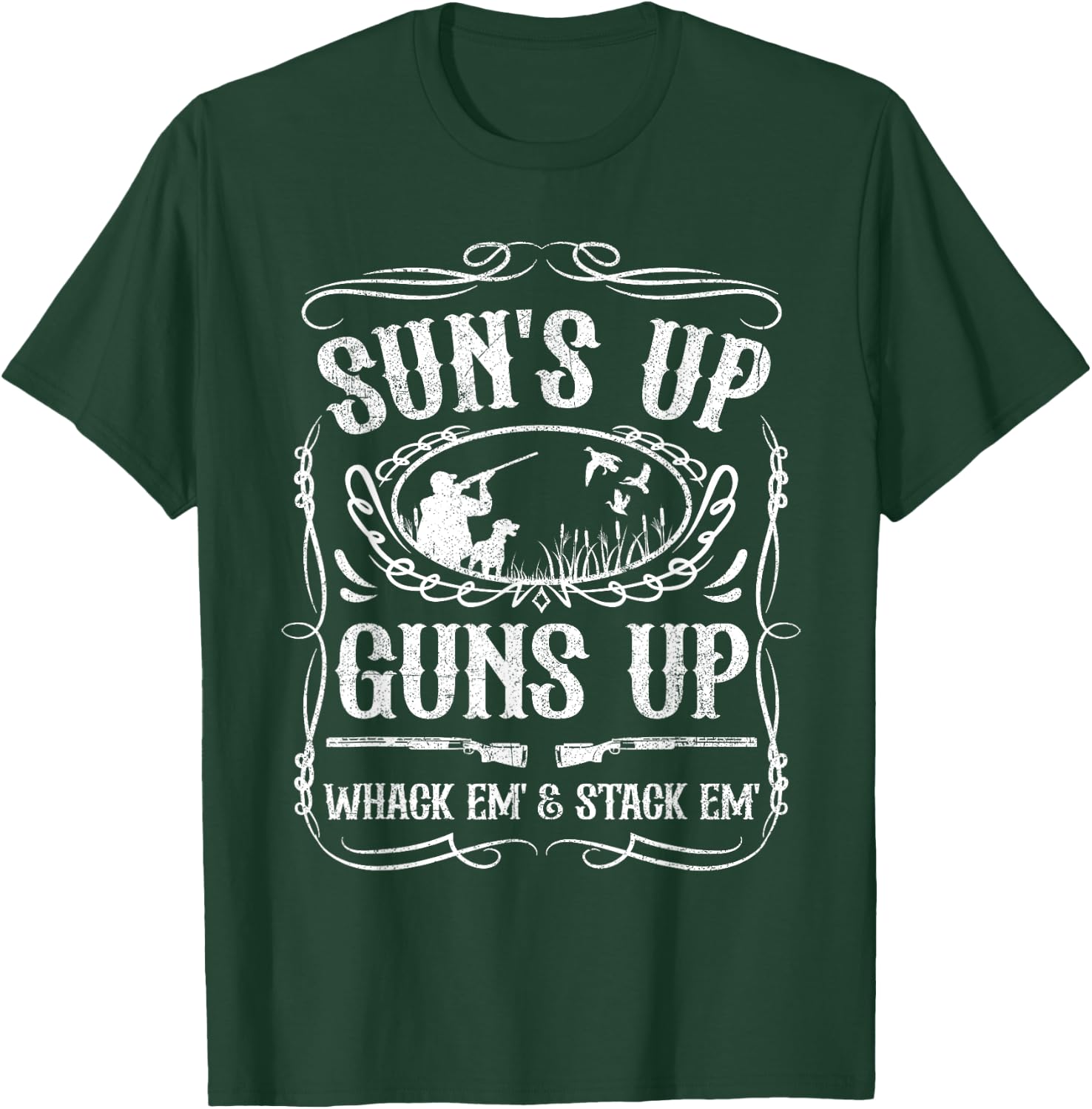 Funny Duck Hunting Suns Up Whack Em and Stack Em Hunter Gift T-Shirt - T-Shirt | Forest