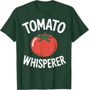 Funny Tomato Whisperer Gardener T-Shirt - T-Shirt | Forest