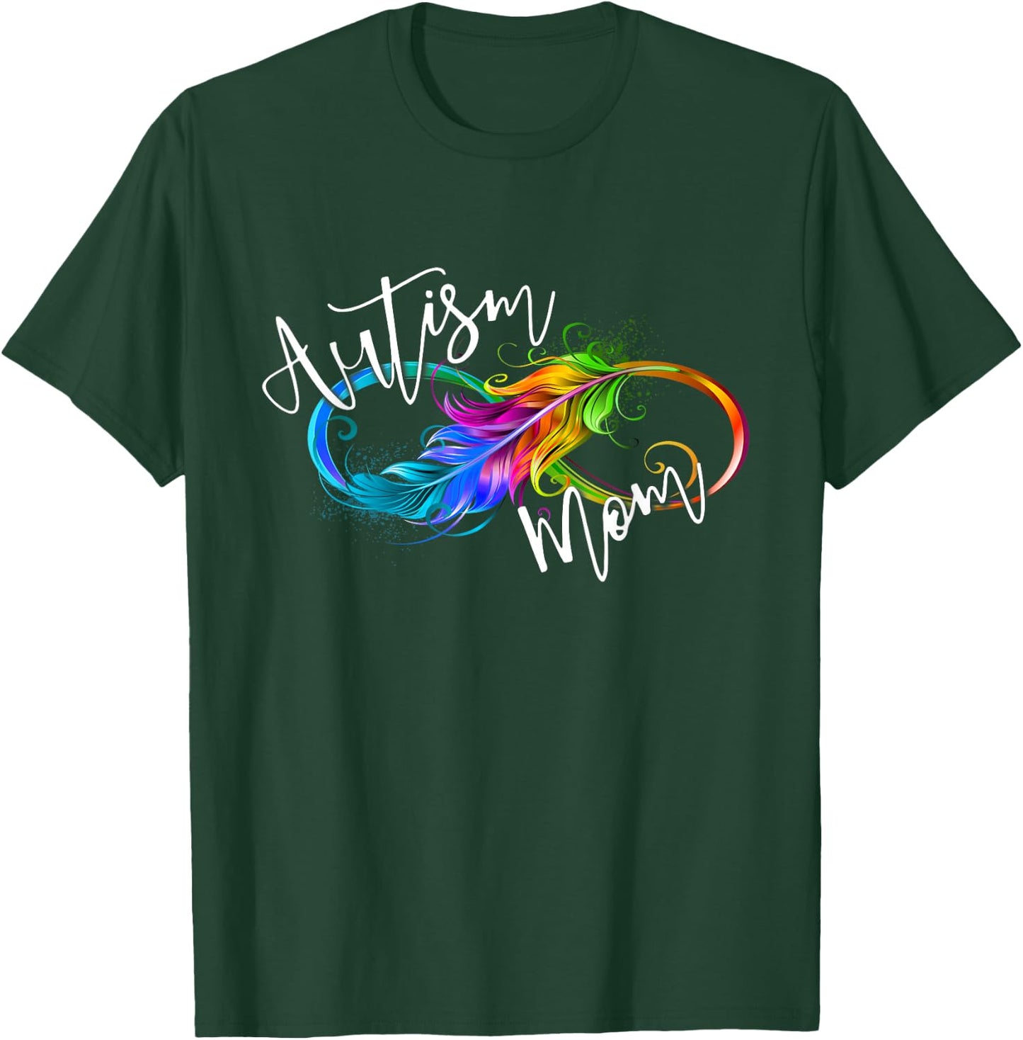 Neurodiversity Symbol Rainbow Infinity Autism Mom Awareness T-Shirt - T-Shirt | Forest