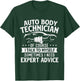 Auto Body Technician - Automotive Finisher Car Customizer T-Shirt - T-Shirt | Forest