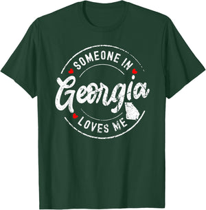 Someone in Georgia Loves Me Distressed Vintage Design T-Shirt - T-Shirt | Forest