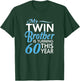 60th Birthday Gifts for Twin Brothers Funny Birth Year T-Shirt - T-Shirt | Forest