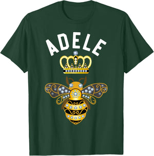 Adele Name Adele Birthday Gifts Queen Crown Bee Adele T-Shirt - T-Shirt | Forest