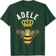 Adele Name Adele Birthday Gifts Queen Crown Bee Adele T-Shirt - T-Shirt | Forest