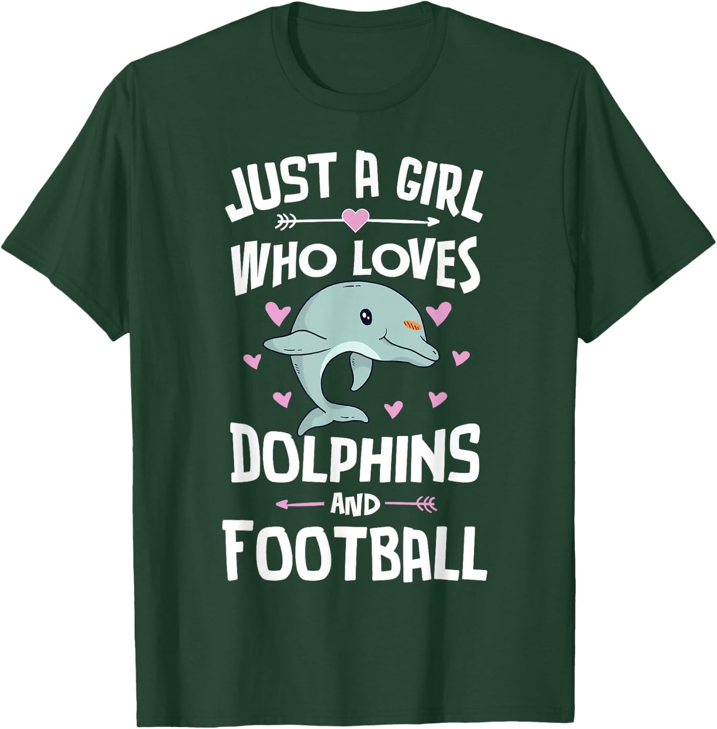 Just A Girl Who Loves Dolphins and Football Women T-Shirt - T-Shirt | Forest