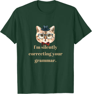 I'm silently correcting your grammar. T-Shirt - T-Shirt | Forest