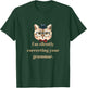 I'm silently correcting your grammar. T-Shirt - T-Shirt | Forest