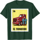 Funny Mexican Design for Truckers - El Troquero T-Shirt - T-Shirt | Forest