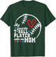 My Favorite T-Ball Player Calls Me Mom Shirt Mother's Day T-Shirt - T-Shirt | Forest