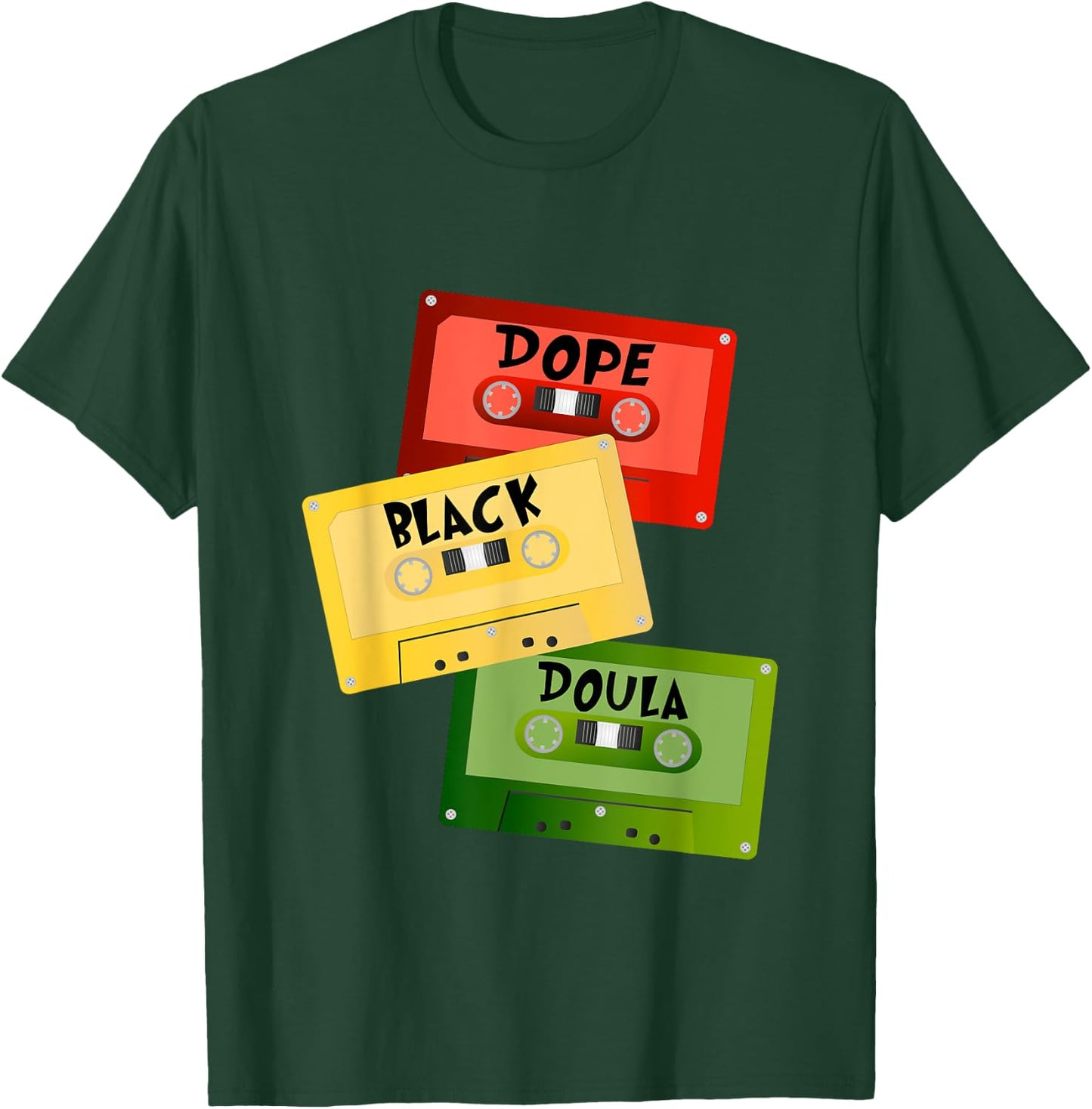Dope Black Doula Black History Month Black Birth Matters T-Shirt - T-Shirt | Forest