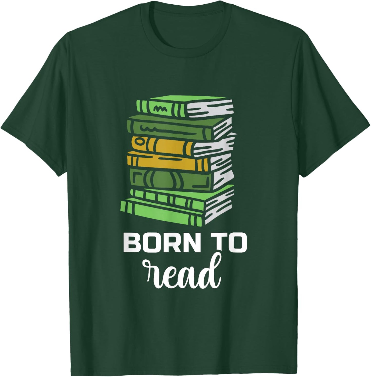 For Reading Born Book Reader Reading Books T-Shirt - T-Shirt | Forest