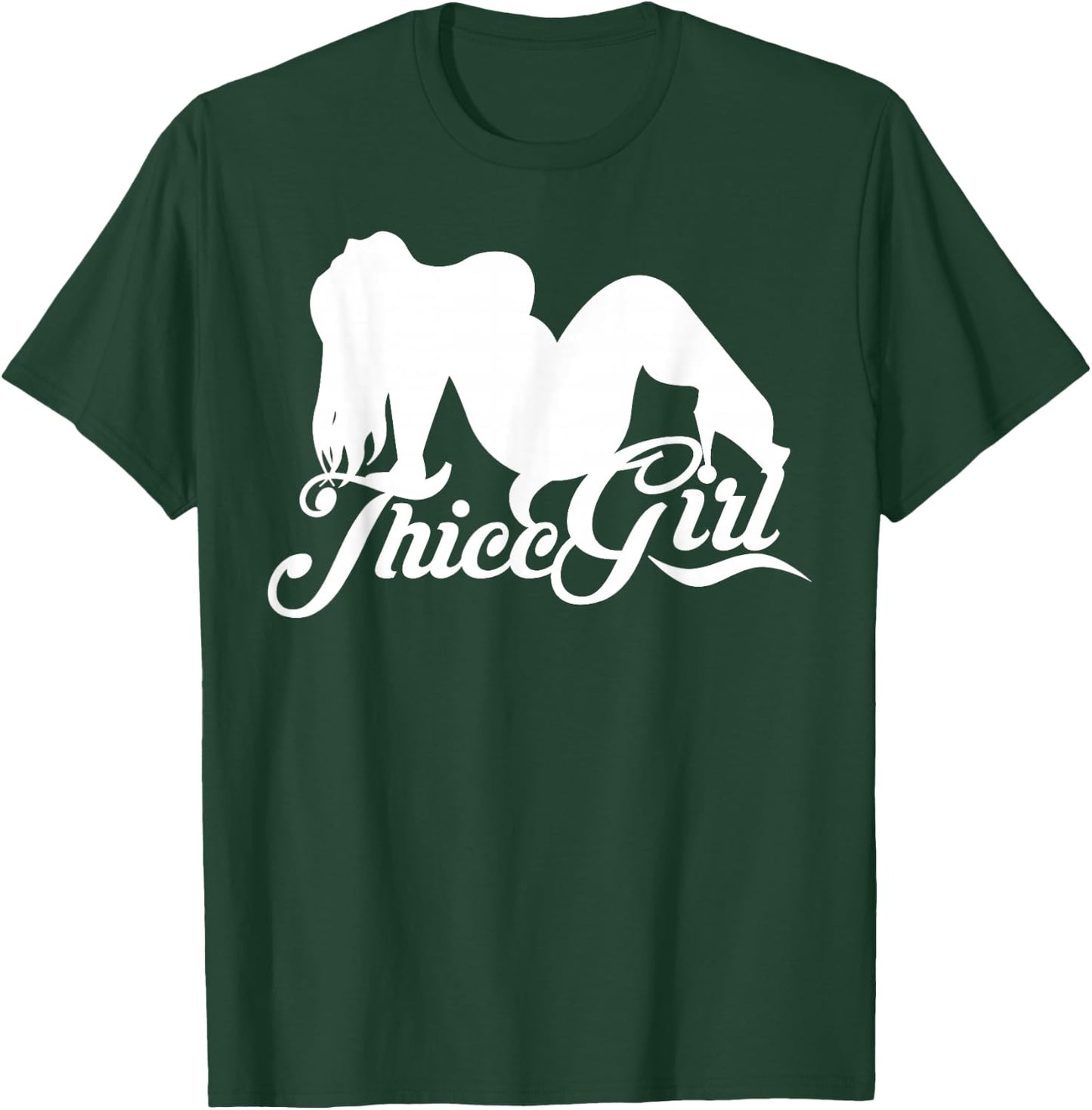 Thicc Girl Shirt with thick thighs girl - hella thicc slang T-Shirt - T-Shirt | Forest