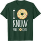 I Donut Know and I Donut Care - Funny Donut T-Shirt - T-Shirt | Forest