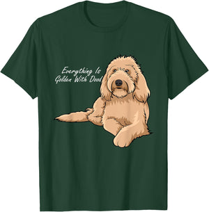 Everything Is Golden With my Goldendoodle T-Shirt - T-Shirt | Forest