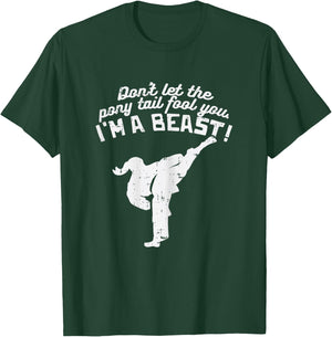 Dont Let Ponytail Fool You Girl Kick Karate Taekwondo Gift T-Shirt - T-Shirt | Forest