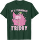 It's Flamingo Friday Flamingo Lover Bird Lover Bird Watcher T-Shirt - T-Shirt | Forest