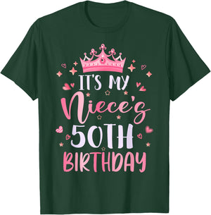 It's My Niece's 50th Birthday Pink Happy 50 Years Old T-Shirt - T-Shirt | Forest