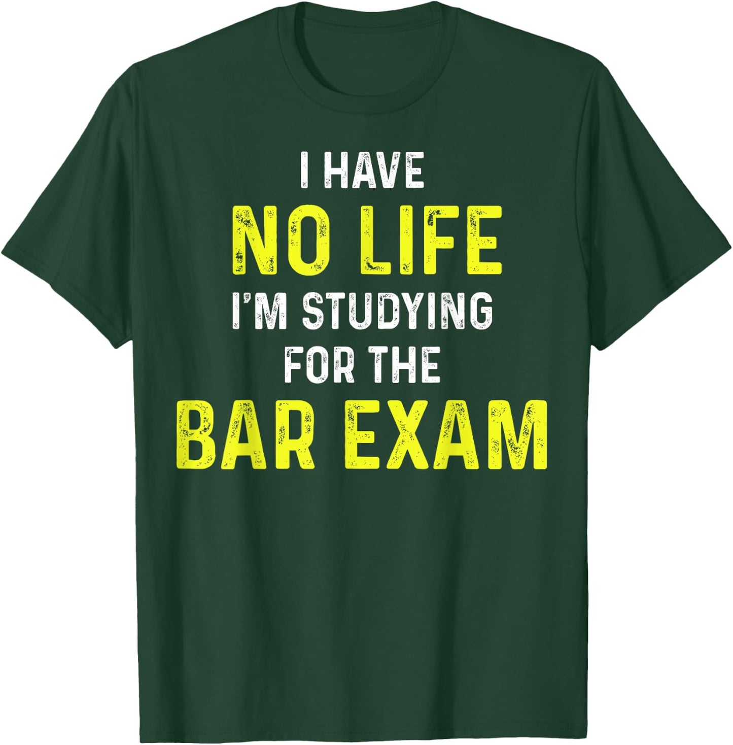 I'm Studying For The Bar Exam Bar Exam Gift Law Students T-Shirt - T-Shirt | Forest