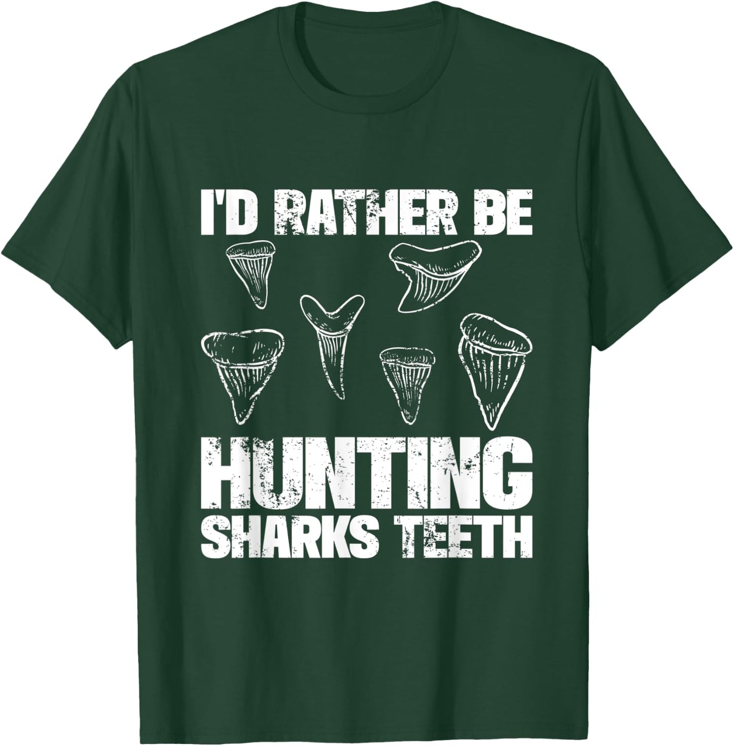 Shark Teeth Hunter Shark Tooth Hunting Fossil Hunter T-Shirt - T-Shirt | Forest