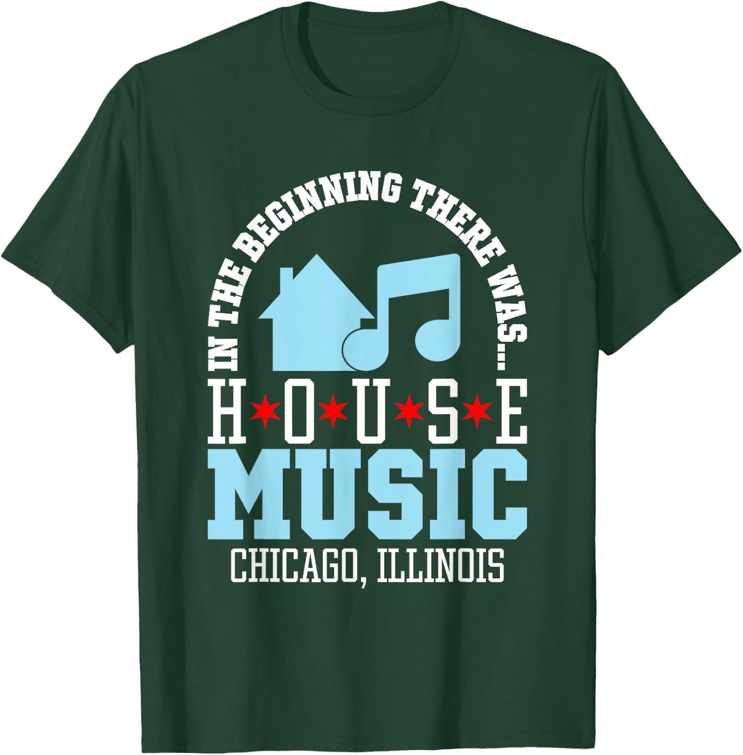 in The Beginning There was House - Chicago House Music DJ T-Shirt - T-Shirt | Forest