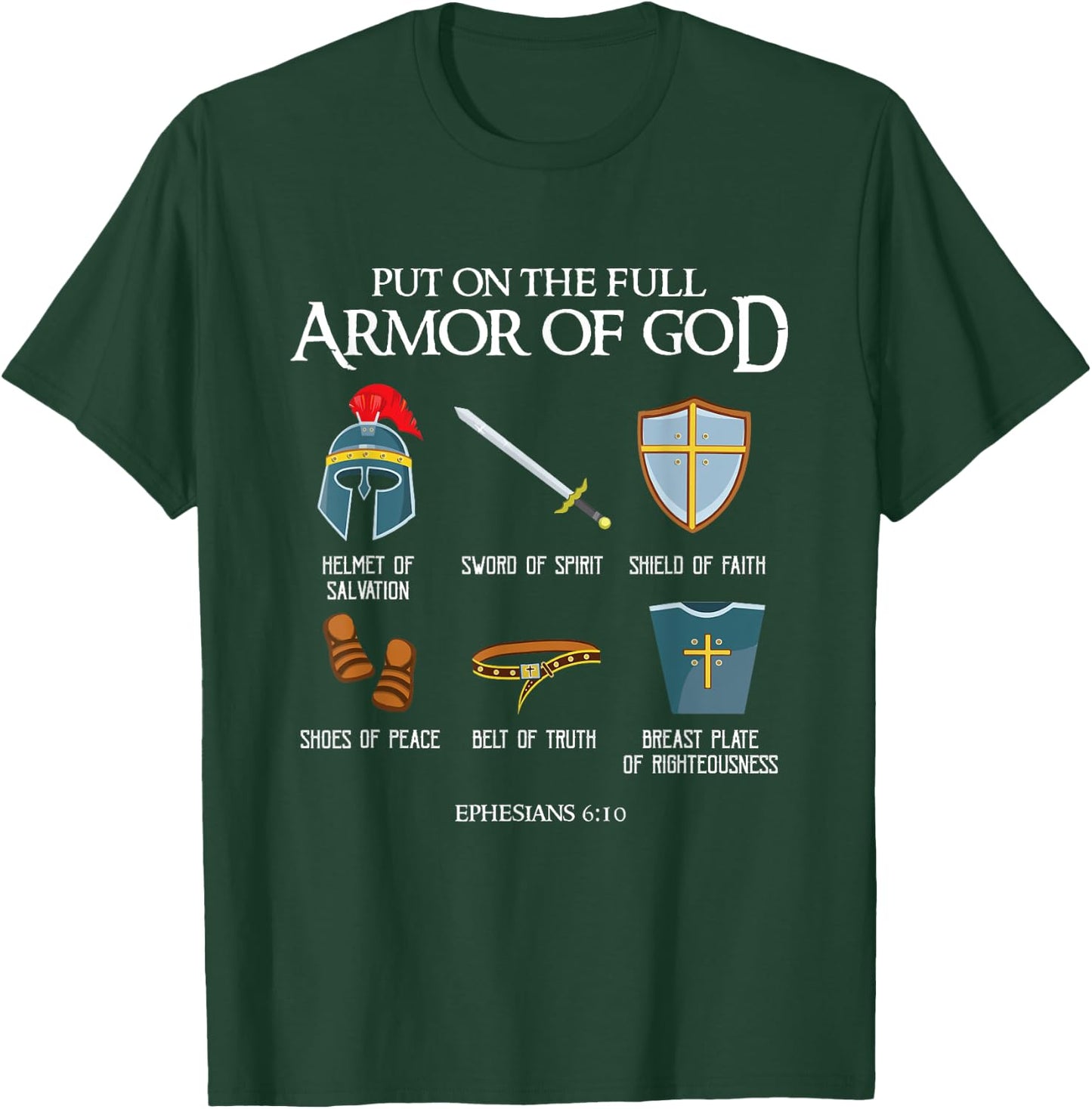 Put On The Full Armor Of God Christian Bible Verse Ephesians T-Shirt - T-Shirt | Forest