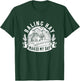 Baling Hay Makes My Day Farmer T-Shirt - T-Shirt | Forest