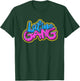 Latino gang - Hispanic mexican and latin ancestors T-Shirt - T-Shirt | Forest
