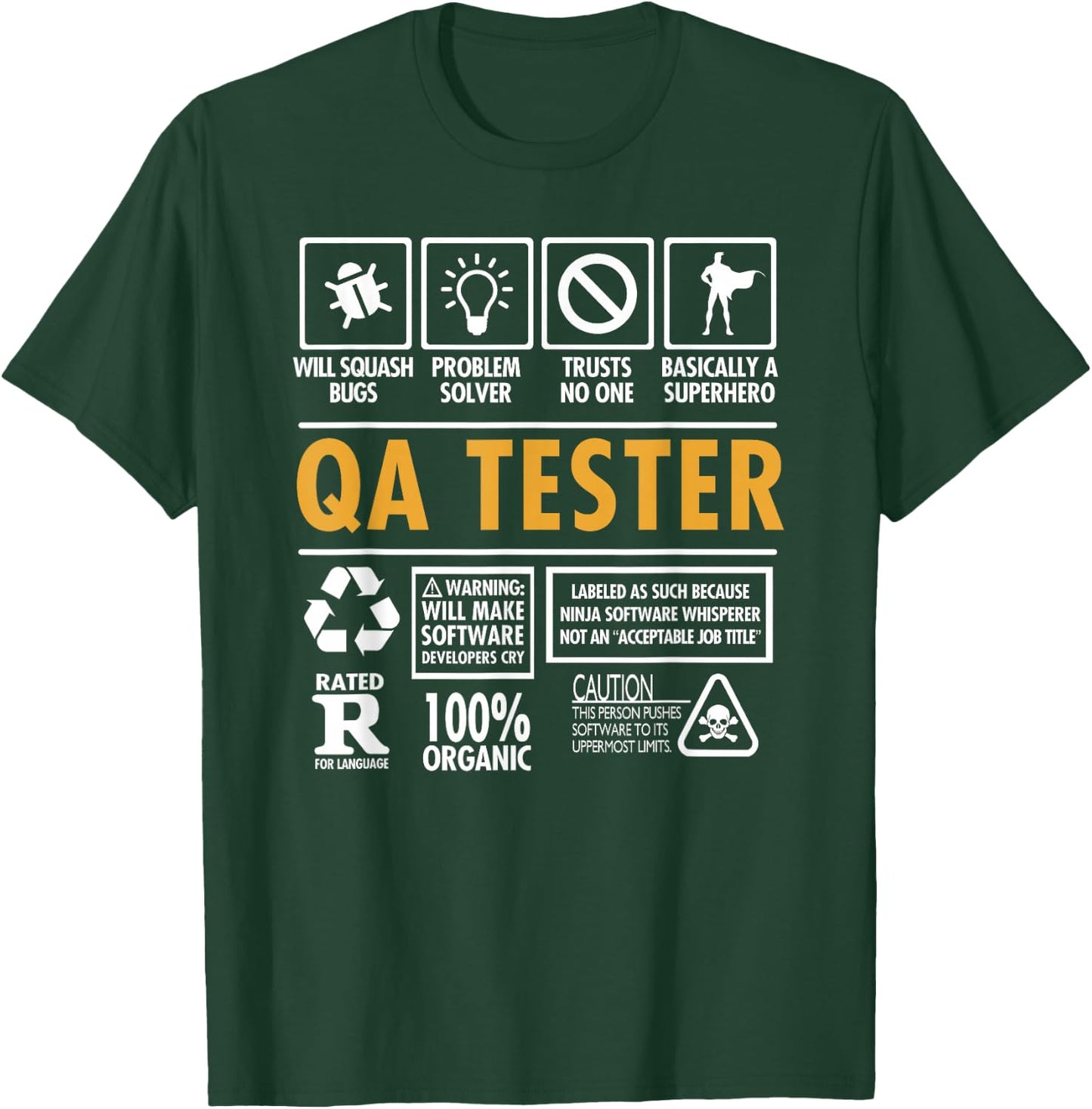 QA Tester Quality Assurance Tester or Analyst Funny T-Shirt - T-Shirt | Forest