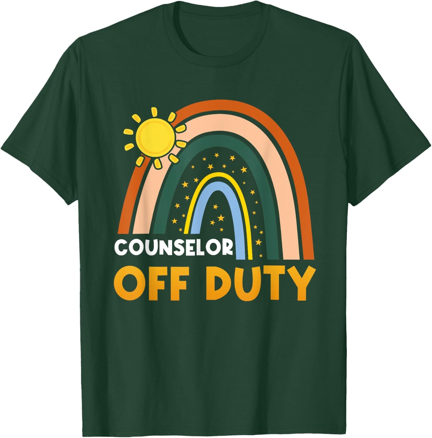 Rainbow Counselor Off Duty Happy Last Day Of School Summer Men Women T-Shirt - T-Shirt | Forest