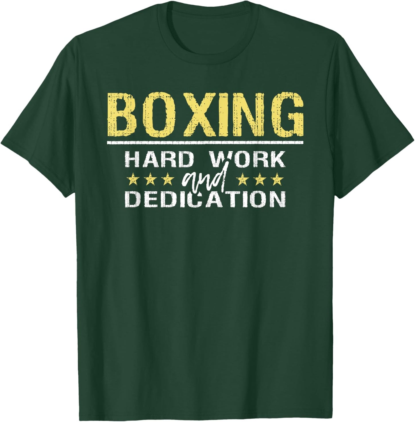 Boxing Hard Work And Dedication - Kickboxing Gym Boxer T-Shirt - T-Shirt | Forest