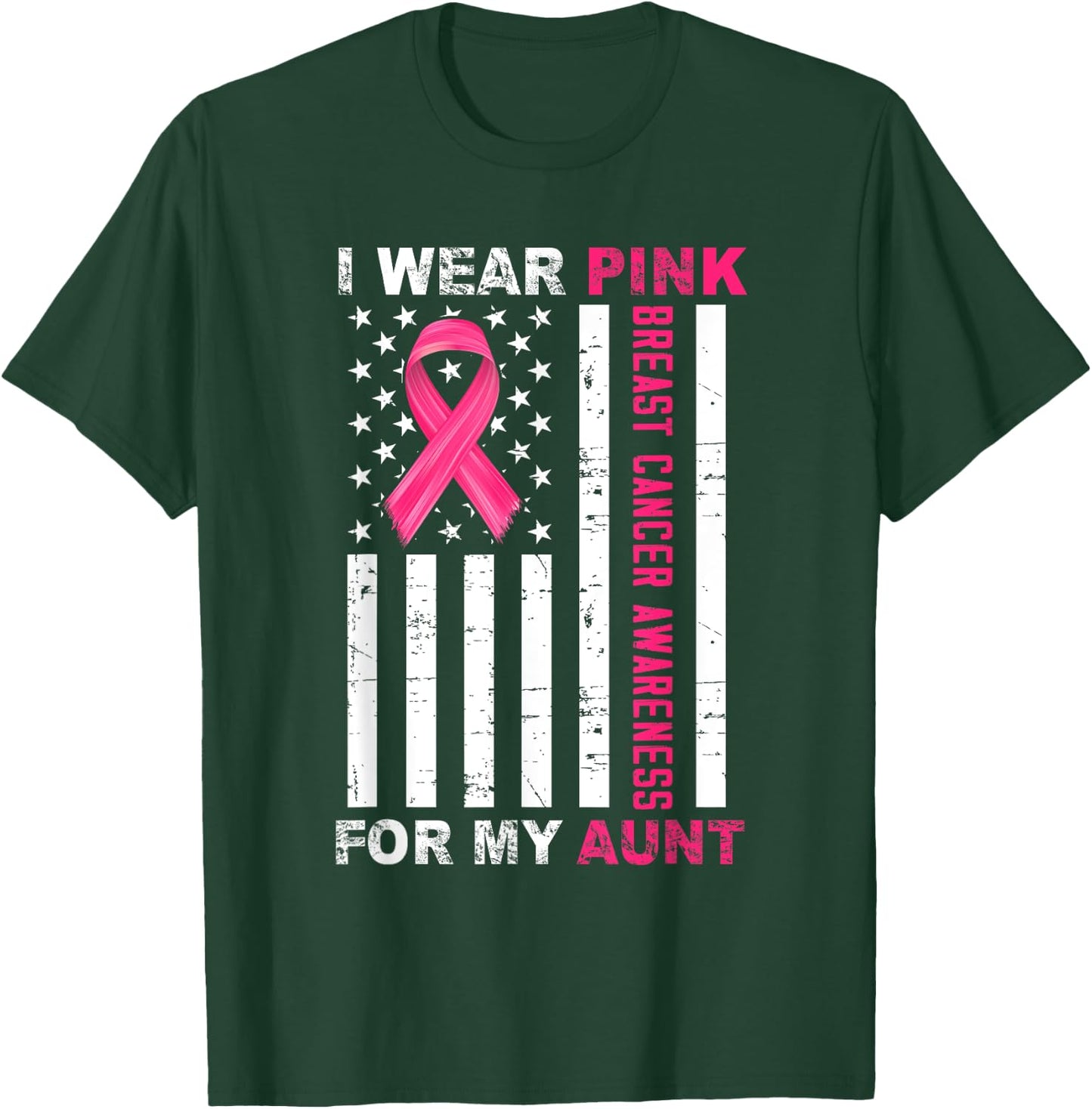 I Wear Pink For My Aunt Pink Ribbon Breast Cancer Us Flag T-Shirt - T-Shirt | Forest
