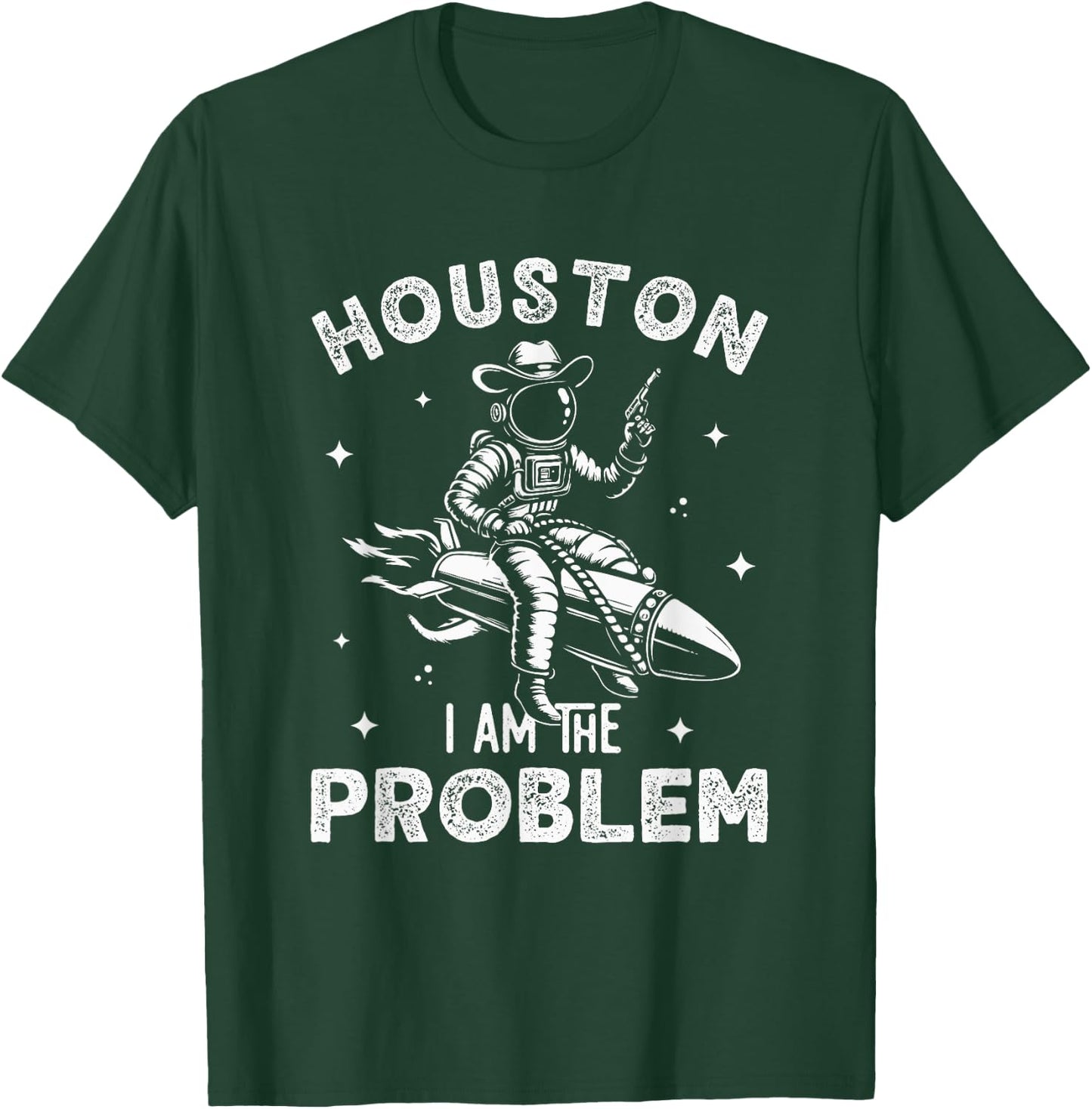 Houston I Am the Problem Funny Space Lovers Astronaut T-Shirt - T-Shirt | Forest