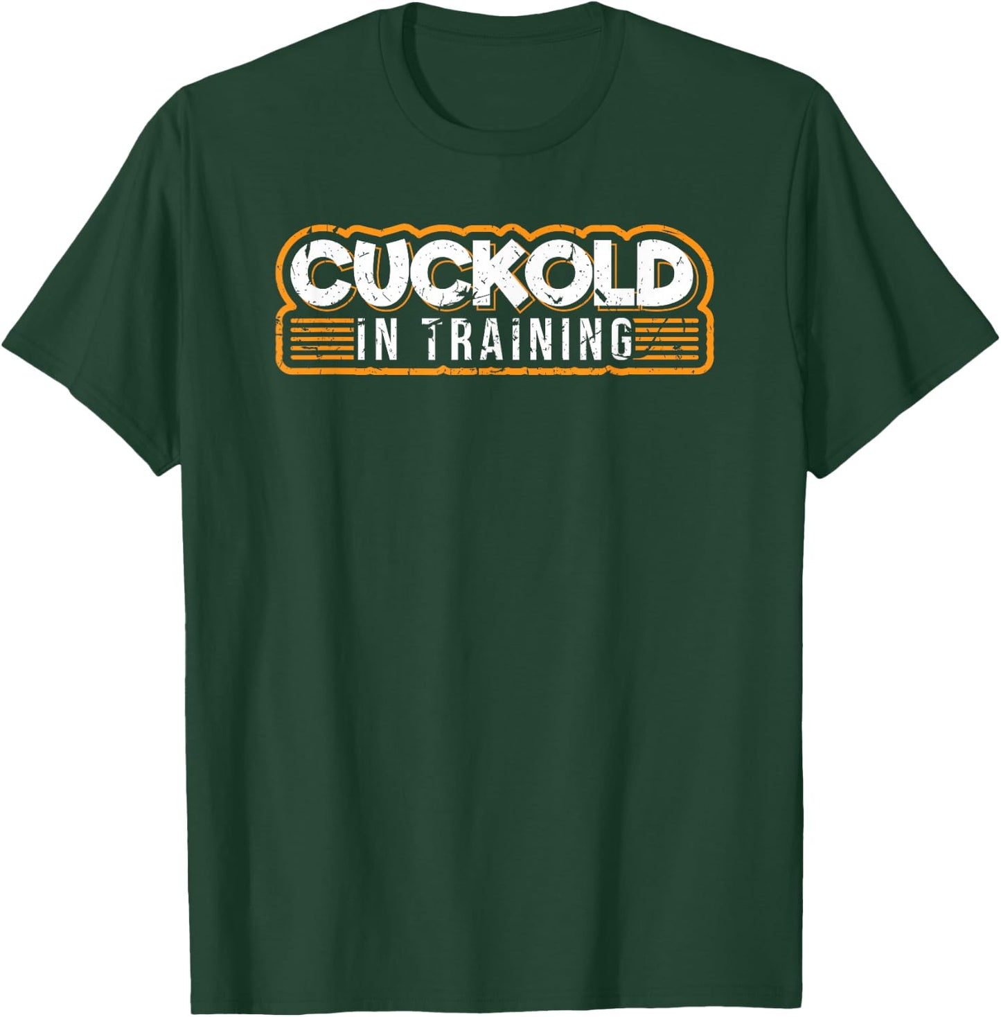 Cuckold in Training Cuck Sexy Kink Feet FemDom Dominatrix T-Shirt - T-Shirt | Forest