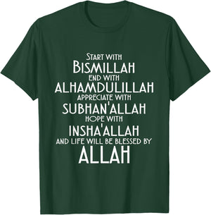 Bismillah, Alhamdulillah, Subhanallah, Insah Allah. Allah T-Shirt - T-Shirt | Forest