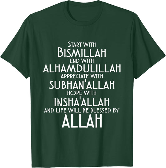Bismillah, Alhamdulillah, Subhanallah, Insah Allah. Allah T-Shirt - T-Shirt | Forest