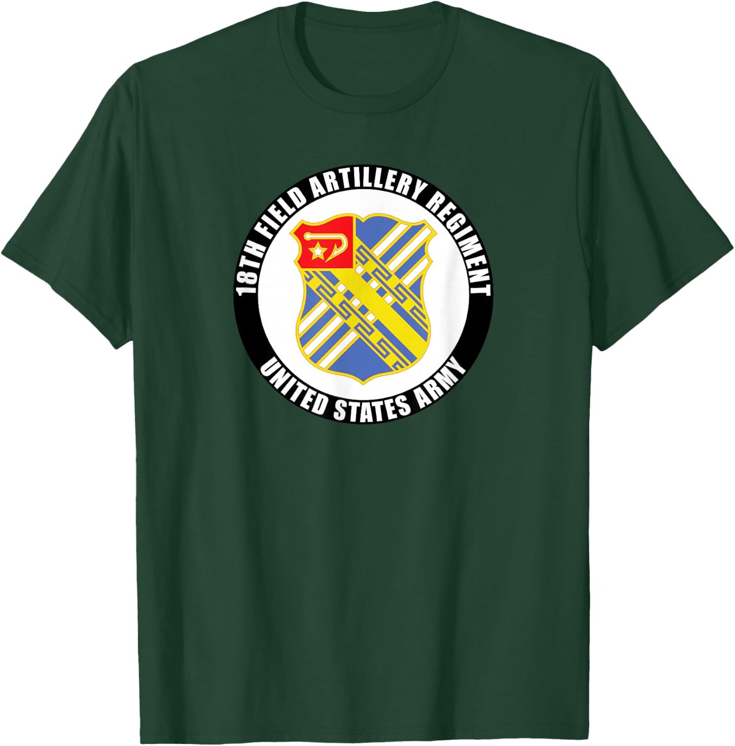 18th Field Artillery Regiment United States Army Veteran T-Shirt - T-Shirt | Forest