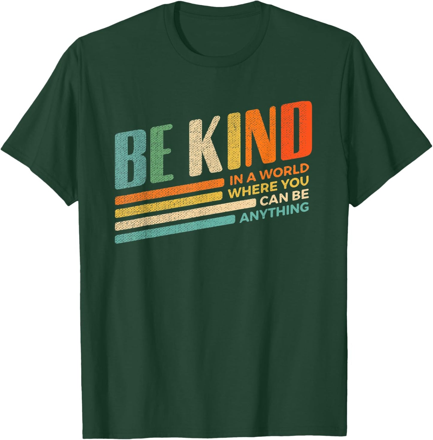 In A World Where You Can Be Anything Be kind Shirt Teacher Men Women Kids T-Shirt - T-Shirt | Forest