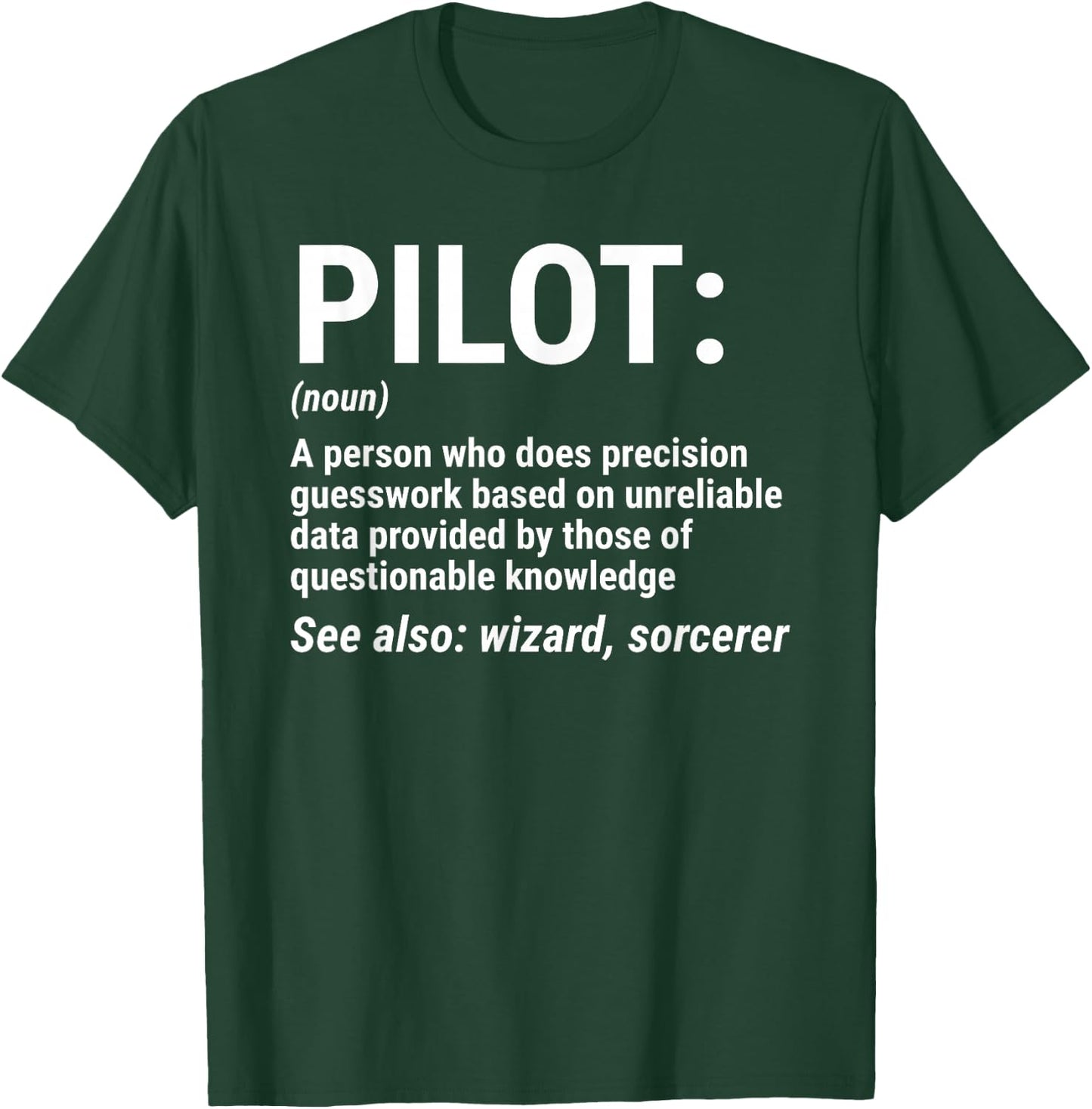 Pilot Definition Funny Pilot Noun Aviation T-Shirt - T-Shirt | Forest