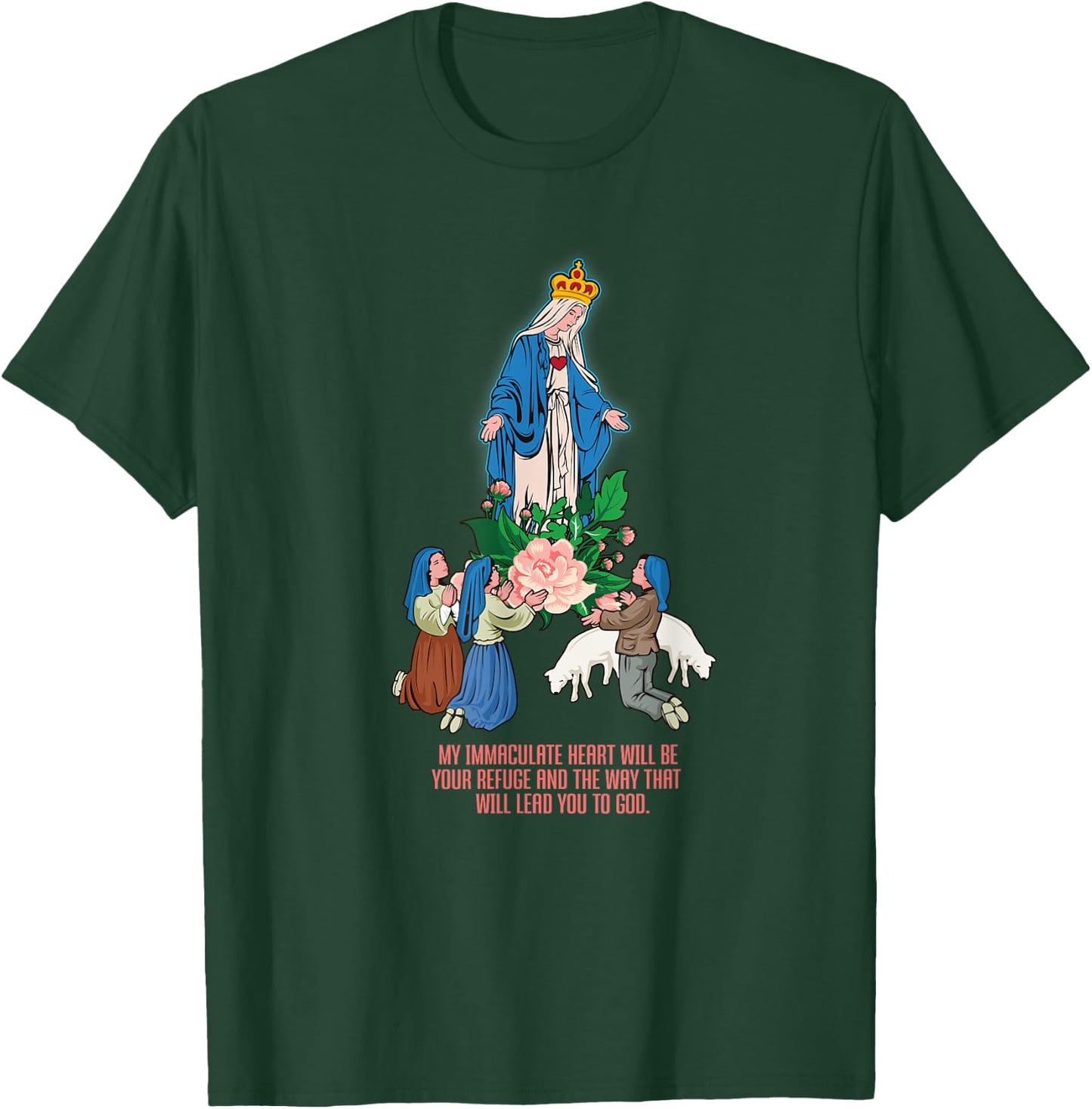 Our Lady of Fatima. Virgin Mary T-Shirt - T-Shirt | Forest