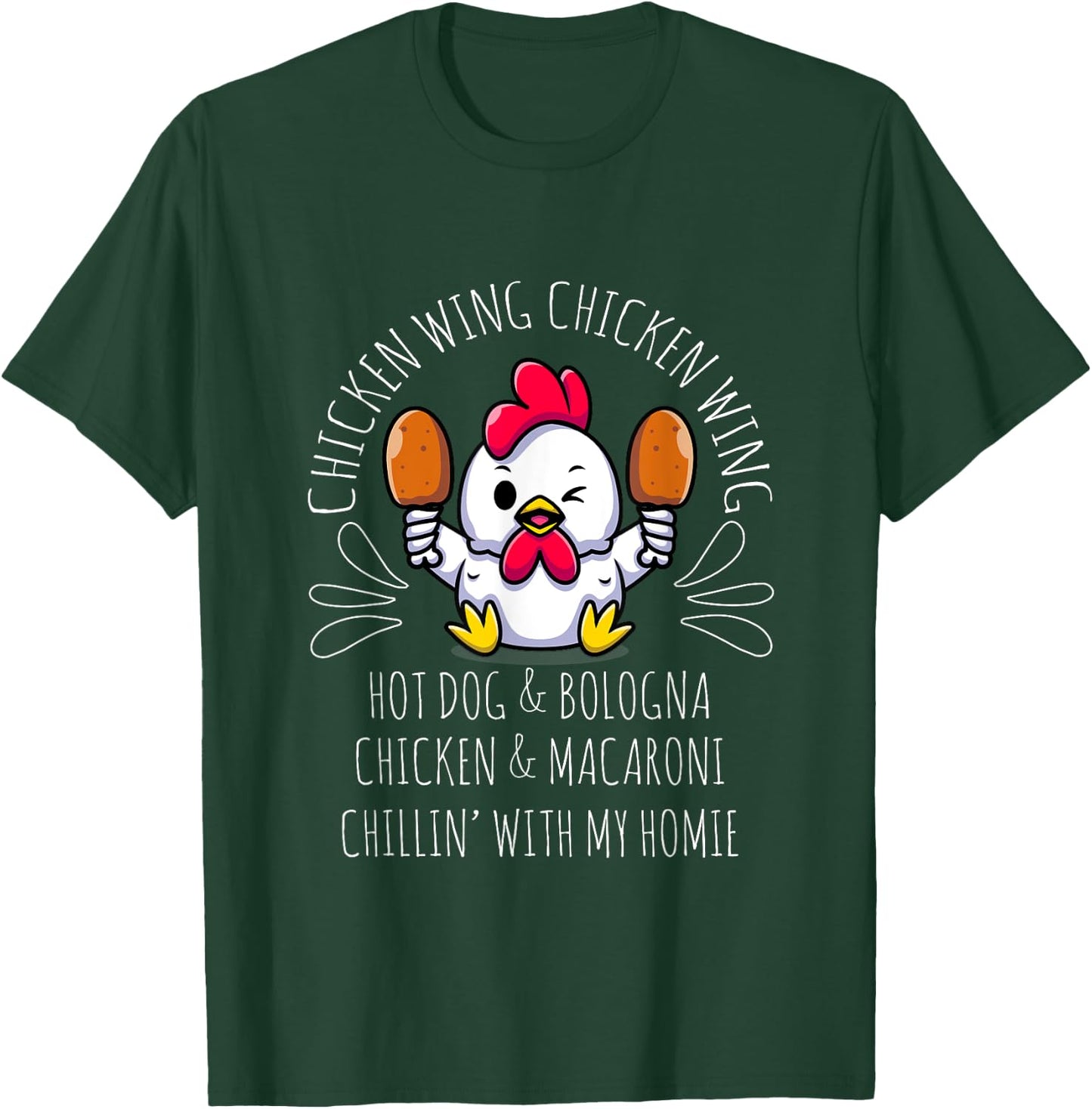 Cooked Chicken Wing Chicken Wing Hot Dog Bologna Macaroni Women Girls Kids T-Shirt - T-Shirt | Forest