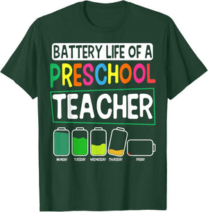 Preschool Nursery Teacher Battery Life Pre-K Instructor Small T-Shirt - T-Shirt | Forest