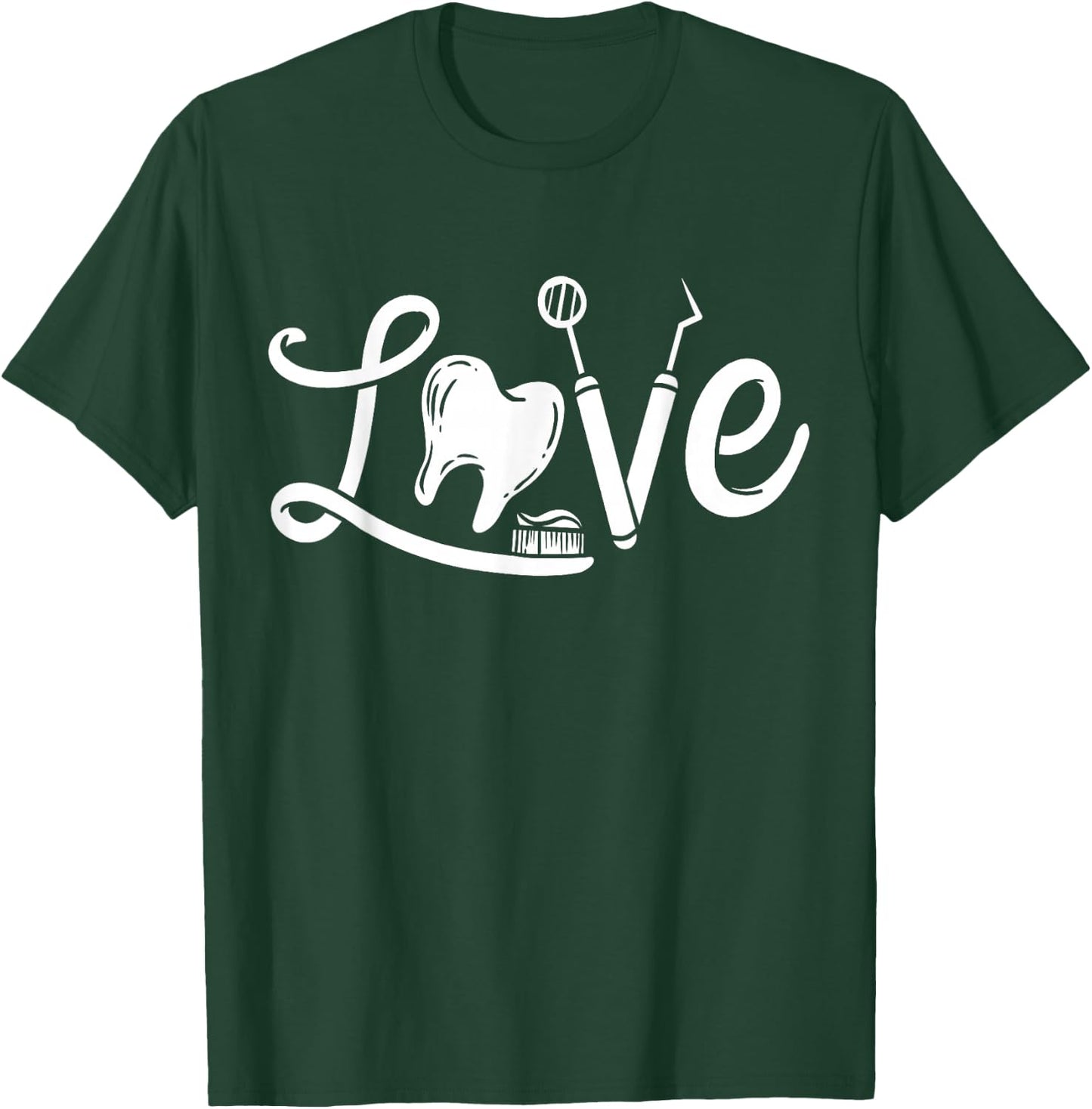 Dentist Dental Assistant Dental Hygienist Gift T-Shirt - T-Shirt | Forest