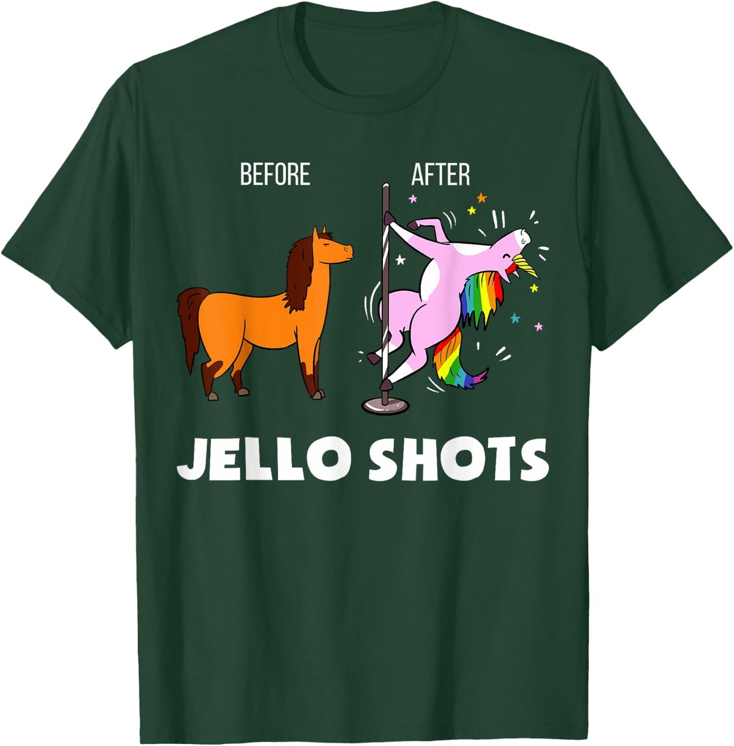 Funny Unicorn Before After Jello Shots T-Shirt - T-Shirt | Forest