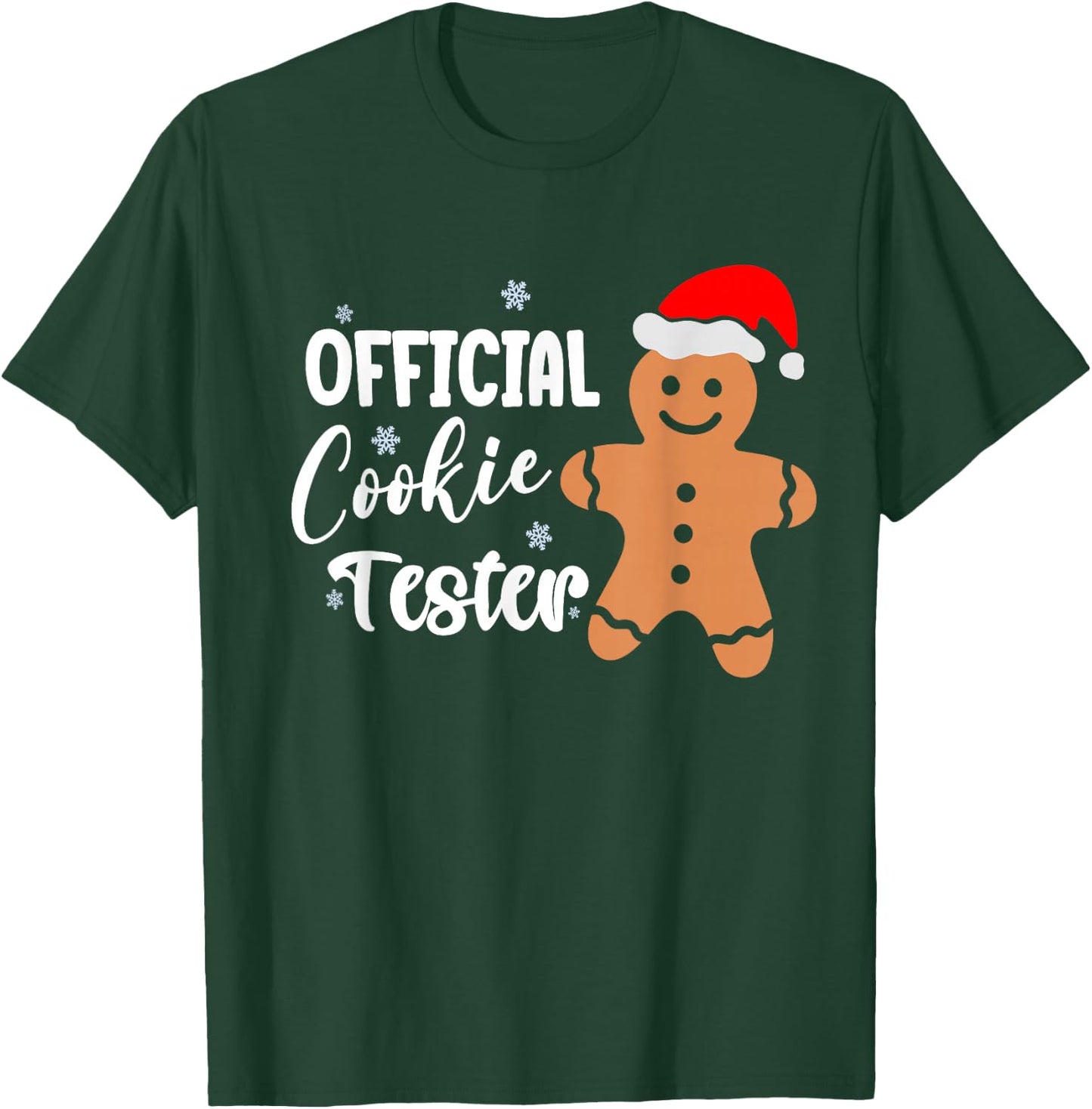 Official Cookie Tester - Christmas baking Men Women Children T-Shirt - T-Shirt | Forest