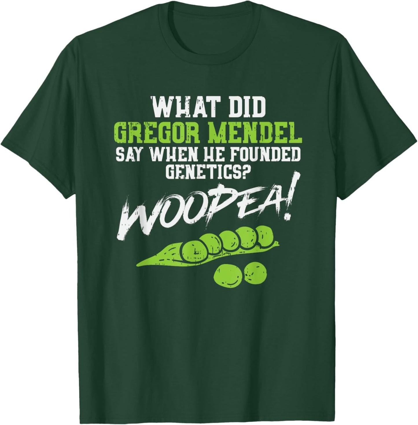 Funny Genetic Nerd Teacher Student Genetics Gregor Mendel T-Shirt - T-Shirt | Forest
