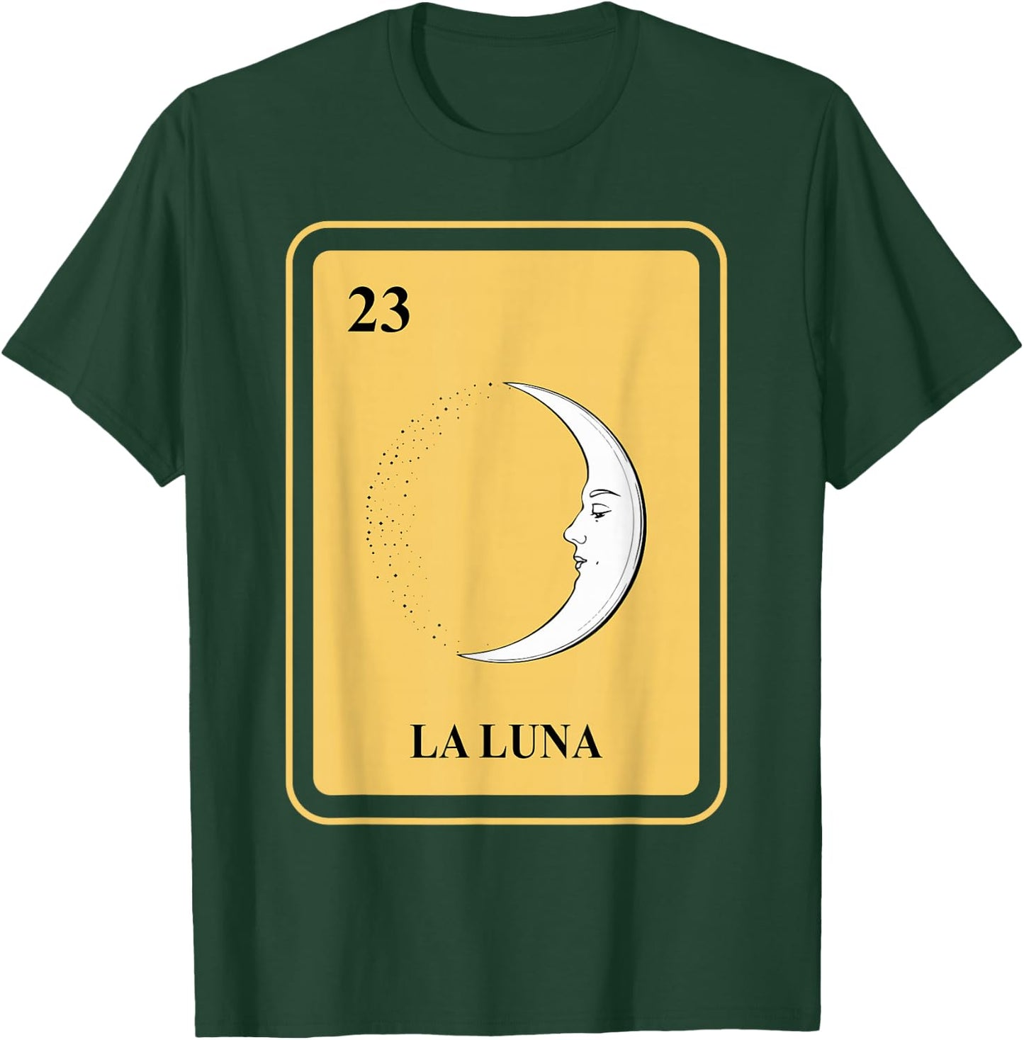 Mexican La Luna Lottery Traditional Moon Sleep for Children T-Shirt - T-Shirt | Forest