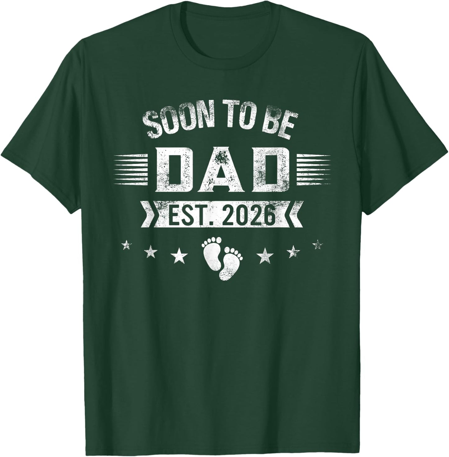 Soon to Be Dad 2026 New Dad Pregnancy Announcement T-Shirt - T-Shirt | Forest