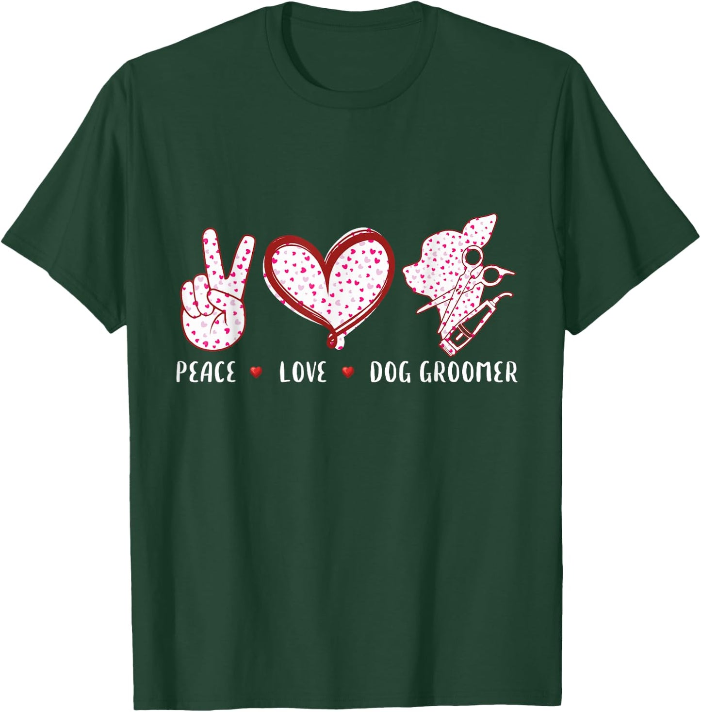 Peace Love dog groomer grooming puppies gifts women T-Shirt - T-Shirt | Forest