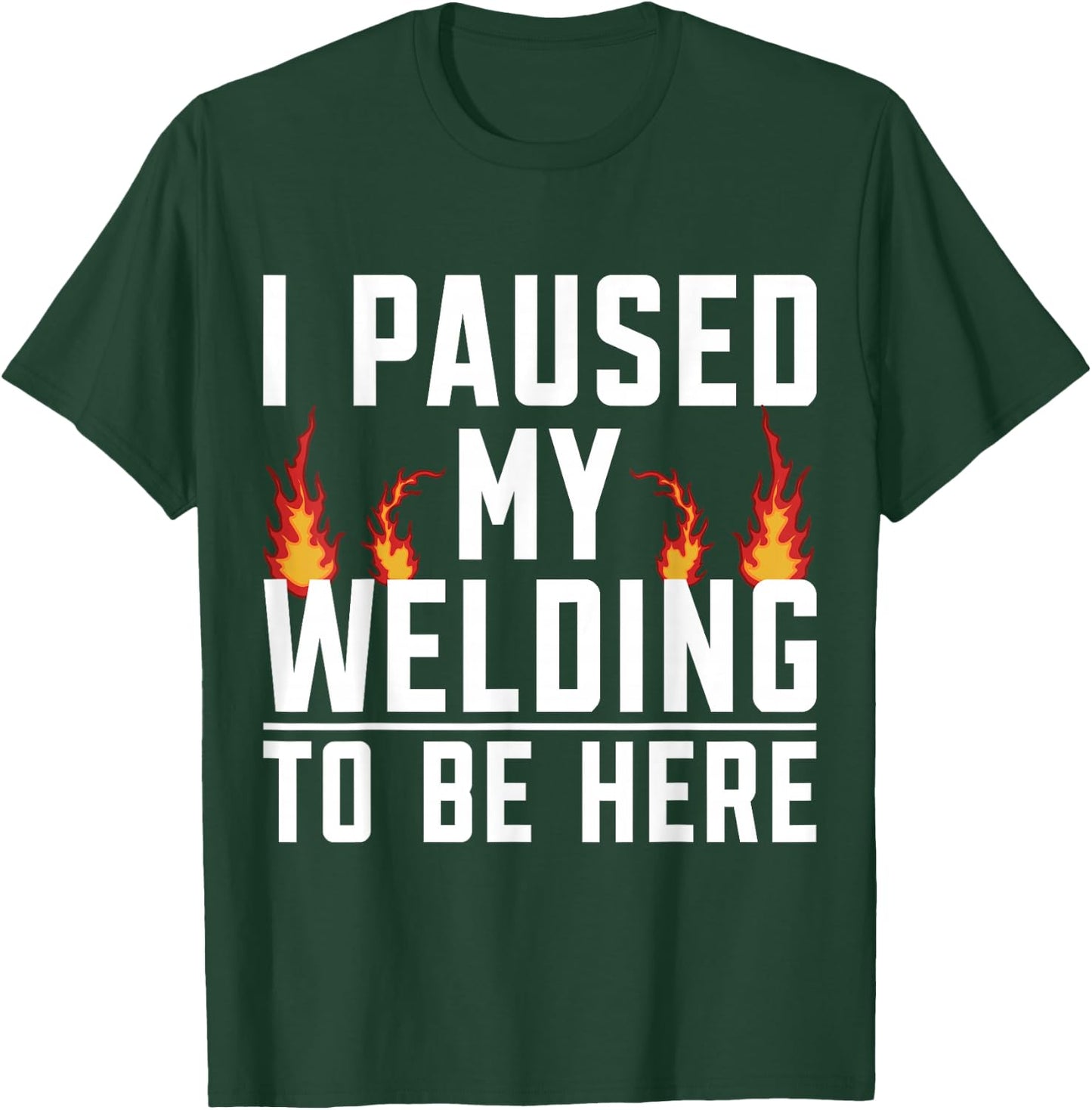 Sorry for What I Said While I Weld Welding Funny Welder T-Shirt - T-Shirt | Forest